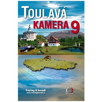 Toulavá kamera 9 - Iveta Toušlová, Marek Podhorský, Josef Maršál