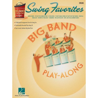 BIG BAND PLAY-ALONG 1 SWING FAVORITES + CD bicí nástroje – Hledejceny.cz