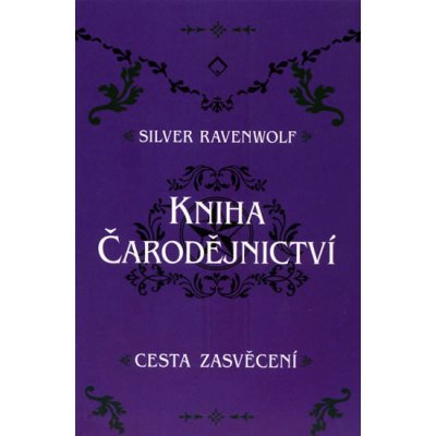 Kniha čarodějnictví - Wolf Raven Silver – Zboží Mobilmania