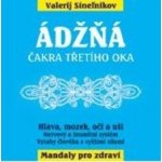 Ádžňa - Čelní čakra - Valerij Sineľnikov – Hledejceny.cz