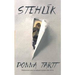 Stehlík - Donna Tartt