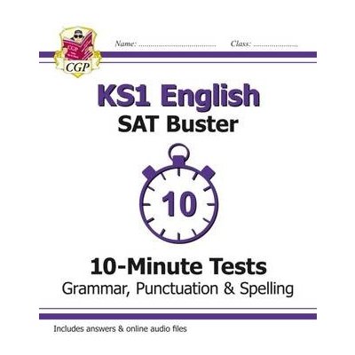 New KS1 English SAT Buster 10-Minute Tests: Grammar, Punctuation a Spelling for the 2018 tests – Zbozi.Blesk.cz