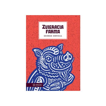 Zvieracia farma - George Orwell, Matúš Maťátko ilustrátor