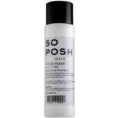So Posh Im So HarshProfesionální šampon pro hrubosrsté psy 250 ml – Zboží Dáma