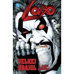 Lobo - Velkej brajgl a další příběhy – Hledejceny.cz