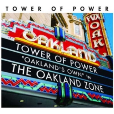 Tower Of Power - Oakland Zone CD