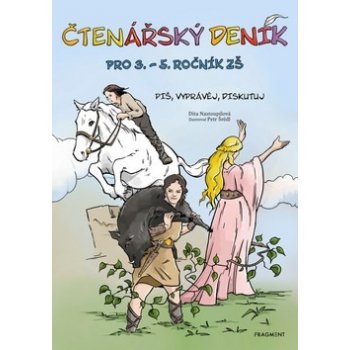 Čtenářský deník pro 3. – 5. ročník ZŠ - Dita Nastoupilová