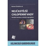 Nejčastější chlopenní vady -- Aortální stenóza a mitrální regurgitace - Roman Čerbák – Hledejceny.cz