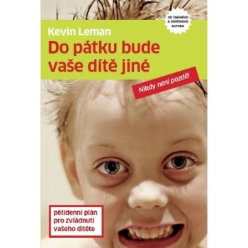 Do pátku bude váš manžel jiný