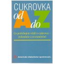 Cukrovka od A do Z