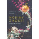 Mitchell David: Hodiny z kostí