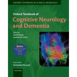 Oxford Textbook of Cognitive Neurology and Dementia