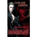 Pravá krev - Bezpochyby mrtví - Harris Charlaine