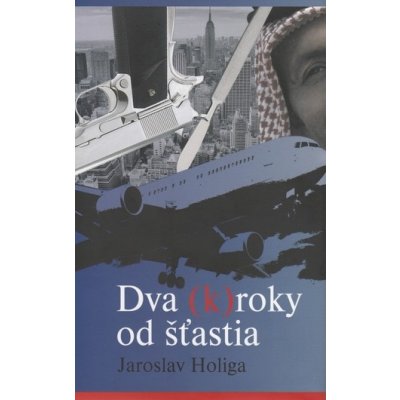 Dva k roky od šťastia