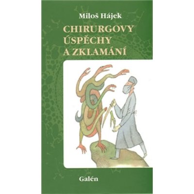 Chirurgovy úspěchy a zklamání – Hledejceny.cz