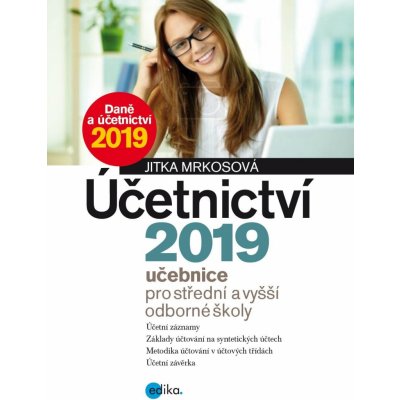 Účetnictví 2019, učebnice pro SŠ a VOŠ – Hledejceny.cz