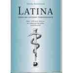 Latina Úvod do latinské terminologie - Vlasta Seinerová – Zboží Mobilmania