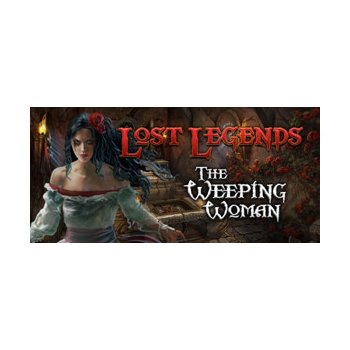 Lost Legends: The Weeping Woman (Collector's Edition)