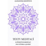Texty meditací - Alexandra Kroppová – Hledejceny.cz