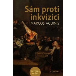 Sám proti inkvizici - Marcos Aguins