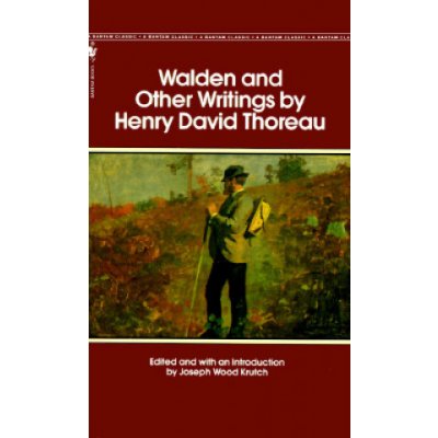 Walden and Other Writings by Henry David Thoreau – Hledejceny.cz