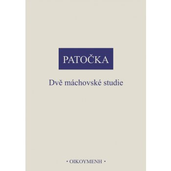 Dvě máchovské studie Jan Patočka