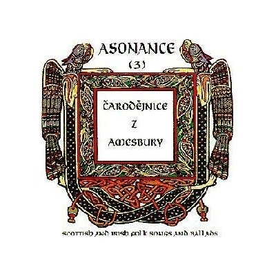 Asonance - Čarodejnice z Amesbury CD