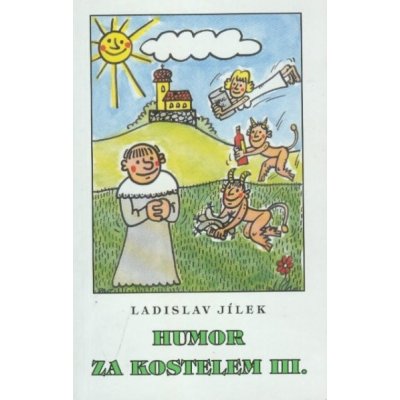 Humor za kostelem III. – Sleviste.cz