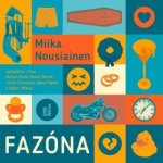 Fazóna - Mika Nousiainen – Hledejceny.cz