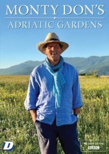 Monty Don\'s Adriatic Gardens DVD