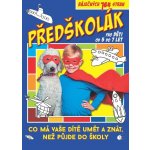Předškolák - Co má vaše dítě umět a znát, než půjde do školy – Sleviste.cz
