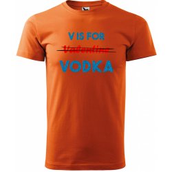 Sablio tričko s potiskem V is for Vodka oranžové