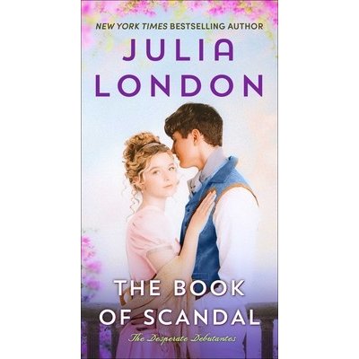 The Book of Scandal London JuliaMass Market Paperbound – Zbozi.Blesk.cz