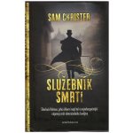 Služebník smrti - Sam Christer – Zboží Mobilmania