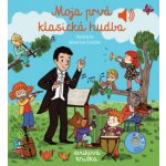Moja prvá klasická hudba - Émilie Collet, Séverine Cordier ilustrátor – Hledejceny.cz