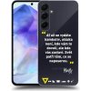 Pouzdro a kryt na mobilní telefon Samsung Picasee silikonové Samsung Galaxy A55 5G Kazma SVĚT PATŘÍ TĚM CO SE NEPOSEROU čiré