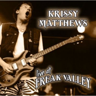 Matthews Krissy - Live At Freak Valley CD