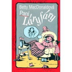 Paní Láryfáry Kniha - MacDonaldová Betty