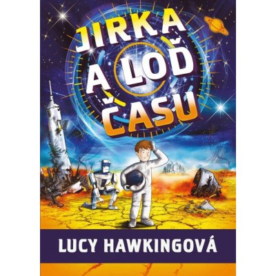 Jirka a loď času - Hawking Lucy – Hledejceny.cz