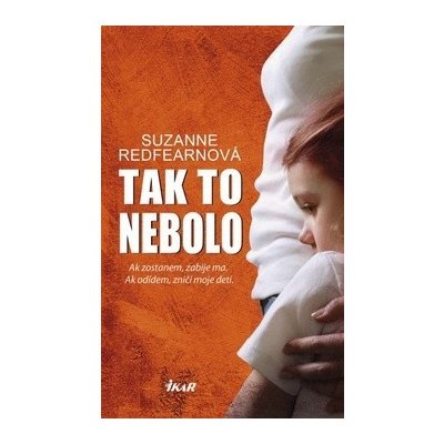 Tak to nebolo - Suzanne Redfearnová