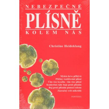 Nebezpečné plísně kolem nás, Mykóz krve přibývá Příčiny rozšiřování plísní