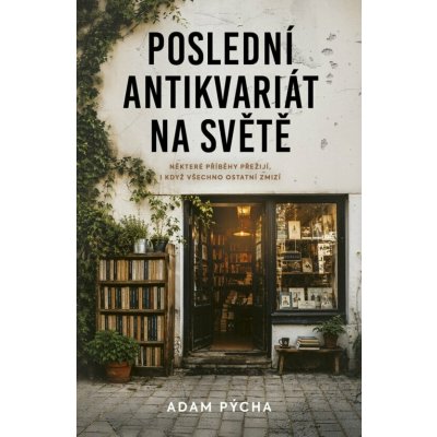 Poslední antikvariát na světě – Hledejceny.cz