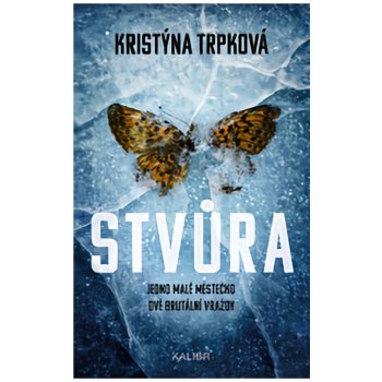 Stvůra - Kristýna Trpková