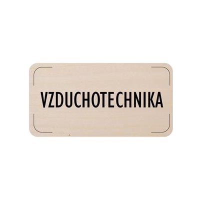 Cedulka na dveře - Vzduchotechnika, dřevěná tabulka, 160 x 80 mm