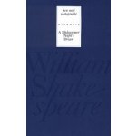 Sen noci svatojánské / A Midsummer Night’s Dream - William Shakespeare – Sleviste.cz