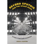 Beyond Sputnik and the Space Race – Hledejceny.cz