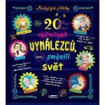 20 vynálezců, kteří změnili svět – Hledejceny.cz