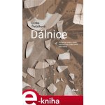 Dálnice - Lenka Potůčková – Hledejceny.cz