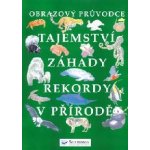 Tajemství, záhady, rekordy v přírodě – Hledejceny.cz