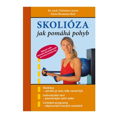 Skolióza - Karin Rosmann-Reif, Christian Larsen – Hledejceny.cz